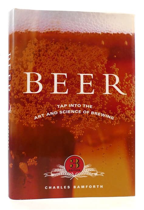 Download Beer Tap Into The Art And Science Of Brewing By Charles W Bamforth