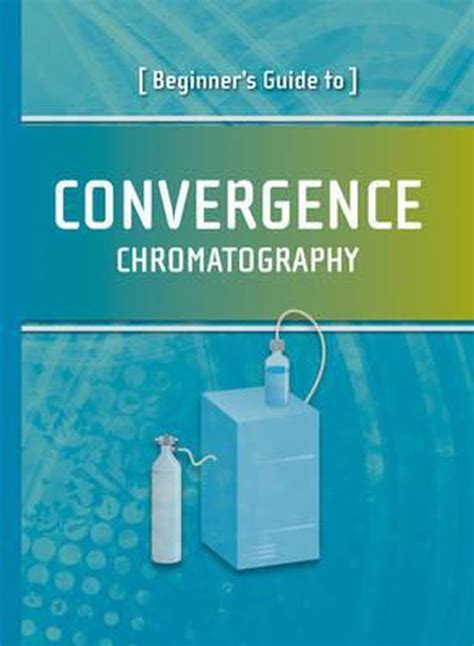 Beginner s guide to convergence chromatography waters series. - General contractor agreement cost plus fee guide.