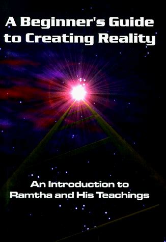 Beginners guide to creating reality an introduction to ramtha and his techings. - Premio città di monselice per la traduzione letteraria e scientifica.