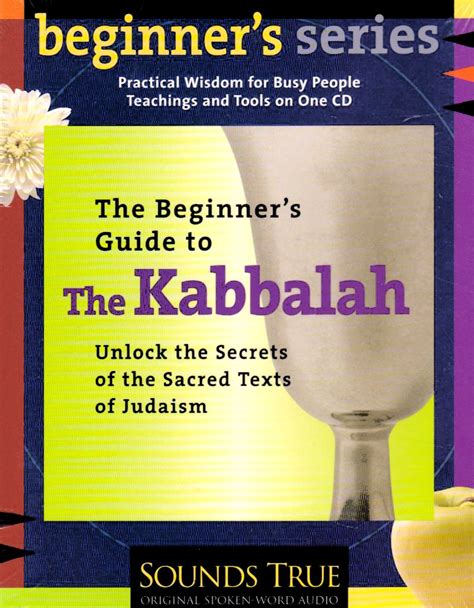 Beginners guide to the kabbalah by david a cooper. - Como suprimir las limitaciones y disfrutar.