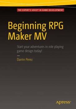 Download Beginning Rpg Maker Mv By Darrin Perez