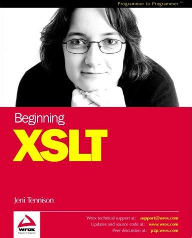 Read Online Beginning Xslt By Jeni Tennison