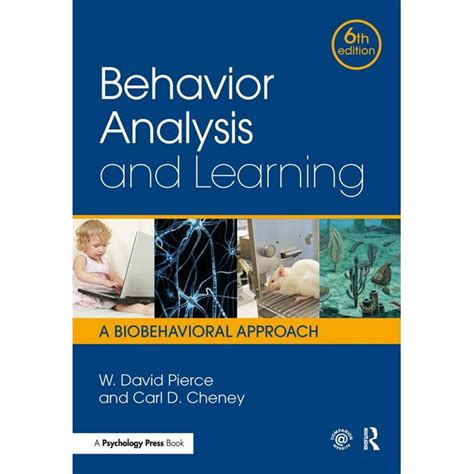 Behavior Analysis And Learning A Biobehavioral Approach Sixth Edition