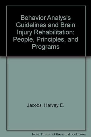 Behavior analysis guidelines and brain injury rehabilitation people principles and programs. - Hunter holt a new adult romance.