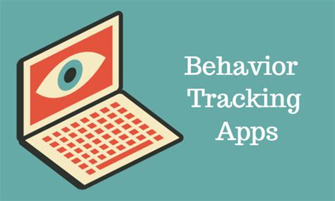 Behavior tracking apps. 