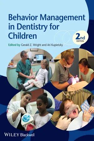 Read Behavior Management In Dentistry For Children By Gerald Z Wright