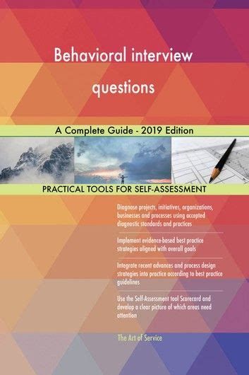 Behavioral Interview Questions A Complete Guide 2020 Edition (Paperback)
