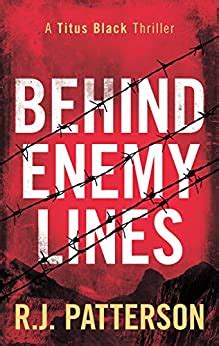 Read Online Behind Enemy Lines Titus Black Thriller 1 By Rj    Patterson