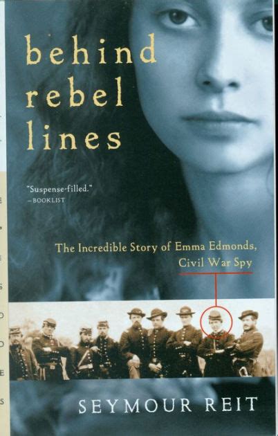Full Download Behind Rebel Lines The Incredible Story Of Emma Edmonds Civil War Spy Great Episodes By Seymour Reit
