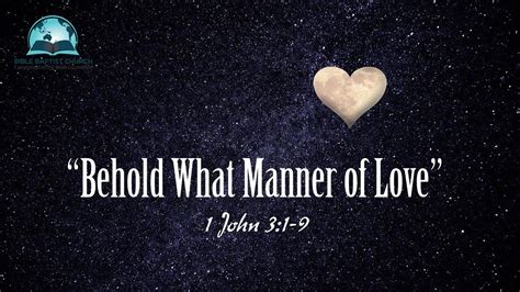 Behold, What Manner Of Love (KPRI 74) - Bible for Android