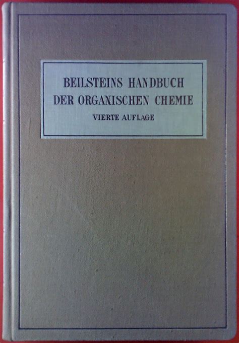 Beilsteins handbuch der organischen chemie, vierte auflage. - The social media management handbook free ebook.