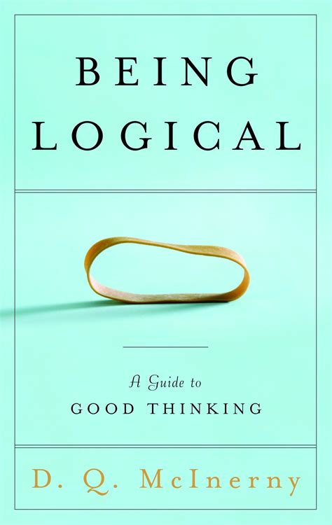 Being Logical A Guide To Good Thinking