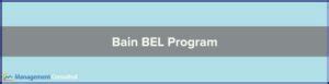 The BEL program is a highly selective, one-week paid program, focused on giving top students of Black/African American, Hispanic/Latinx and American Indian descent the opportunity to strengthen their business and leadership skill set while gaining exposure to Bain & Company, one of the world's top strategy consulting firms.. 