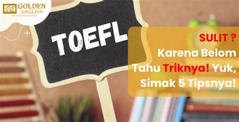 Belajar Grammar TOEFL Untuk Menghadapi Tes - Primary English