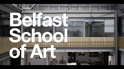 Belfast School Of Art - Art Education School