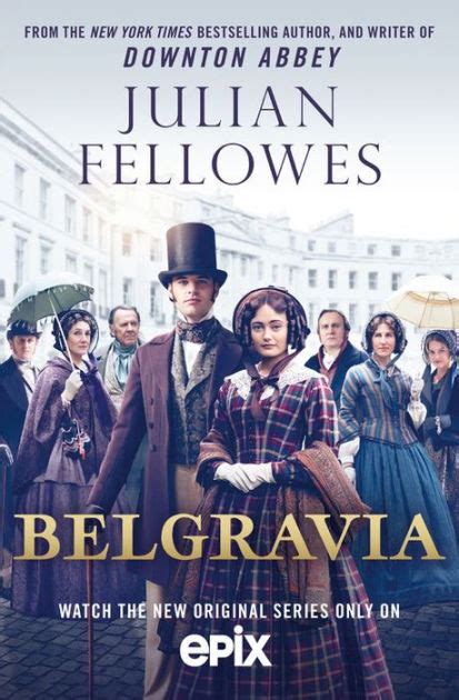 Read Online Belgravia By Julian Fellowes
