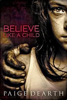 Download Believe Like A Child 