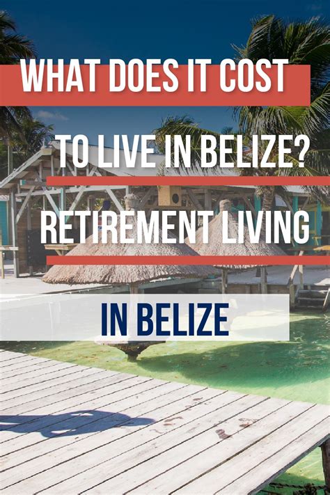 Pro: Low Cost of Living in Most Areas of Belize. "My partner & I live on Caye Caulker on $3000/month, which includes ALL our monthly expenses such as storage until back home ($100+), Medicare, life insurance, everything. Rent is $1200/month (2br/1ba) 850 sqft, 3rd lot back from eastern shore, south village area.. 