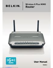 Belkin wireless g plus mimo router user manual. - Jcb operators manual 8052 and 8060.