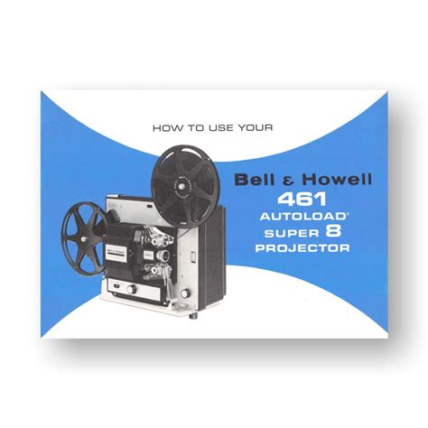 Bell howell autoload 461 super 8 original instruction manual. - Whirlpool duet ht washer user manual.