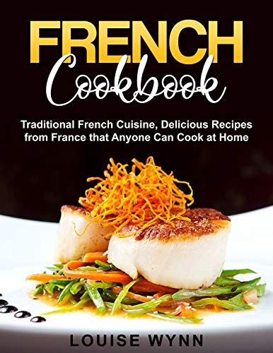 Bella A French Life The Cookbook