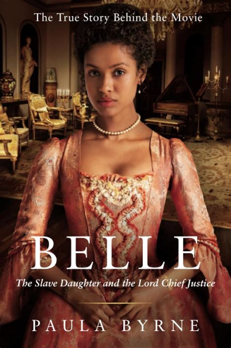 Belle The Slave Daughter and the Lord Chief Justice