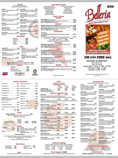 Belleria niles. 330-758-8181. 8485 Market Street. Boardman, Ohio 44512. Monday-Saturday 11am-9pm. Sunday noon-9pm. Dine In Menu. Take Out Menu. Belleria Pizza in Boardman, OH serves sandwiches, salads, wings, pastas, and other homemade recipes sinces 1957. 