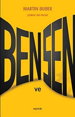 Ben ve Sen Martin Buber 1000Kitap.