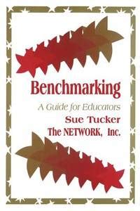 Benchmarking A Guide For Educators