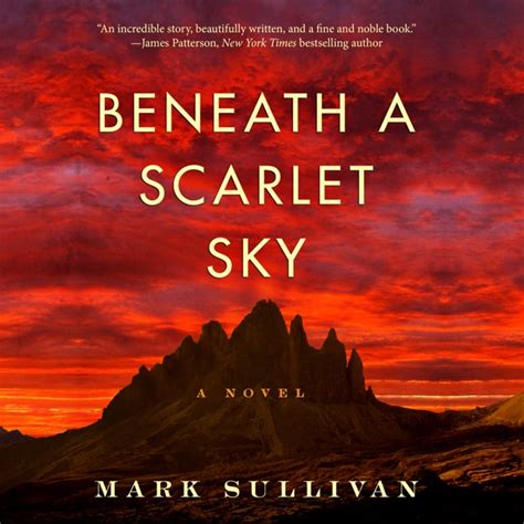 Beneath a scarlet sky a novel. Things To Know About Beneath a scarlet sky a novel. 