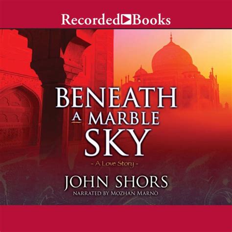 Download Beneath A Marble Sky By John Shors