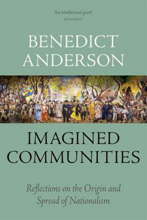 Benedict anderson imagined communities. Things To Know About Benedict anderson imagined communities. 