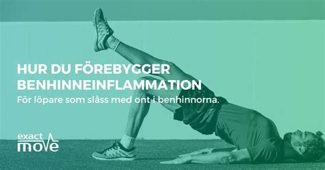 Benhinneinflammation övningar