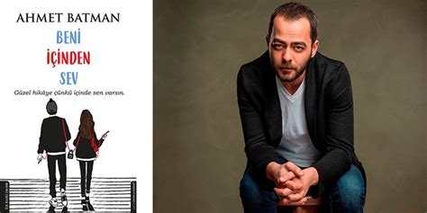Beni İçinden Sev Ahmet Batman Kitap özeti, konusu ve incelemesi.