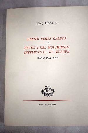 Benito pérez galdós y la revista del movimiento intelectual de europe, madrid, 1865 1867. - La femme parfaite est une connasse tome 1 guide de survie pour les femmes normales.