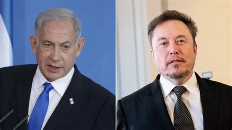 Benjamin Netanyahu asks Elon Musk to ‘roll back’ antisemitism on X