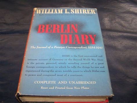 Read Online Berlin Day The Journal Of A Foreign Correspondent 19341941 By William L Shirer