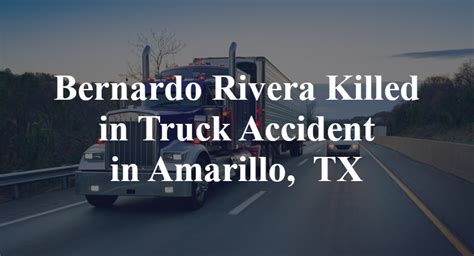 Bernardo Rivera Dies in Fiery Crash on Loop 335 [Amarillo, TX]