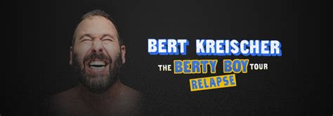 Bertbertbert - Renowned comedian, actor, host, and author Bert Kreischer announced he’ll be extending his Tops Off World Tour with 31 new dates this fall. Bert Kreischer’s career has evolved from earning Rolling Stone’s 1997 "Number One Partier in the Nation," to one of the top grossing stand-up comics in the business.In 2022, Pollstar listed Bert as #4 in the “Top 10 Highest …