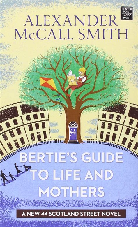 Berties guide to life and mothers the 44 scotland street series book 9. - Manuale del lettore mp3 samsung s2.