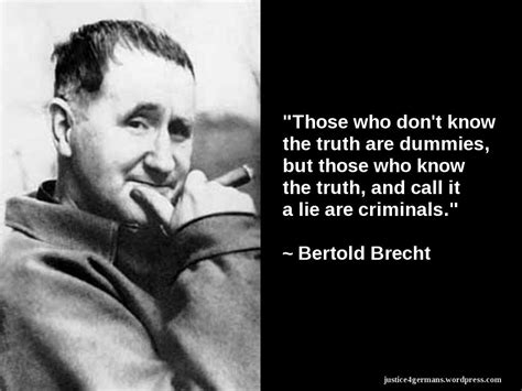 Bertolt Brecht Quotes (13 quotes) - Goodreads