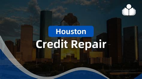 Best 30 Credit Repair in Houston, TX with Reviews - Yellow Pages