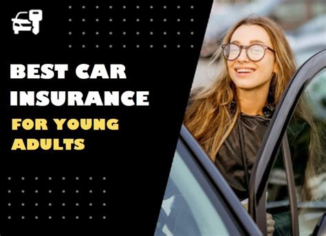 Best Affordable Car Insurance For Young Adults Car Insurance