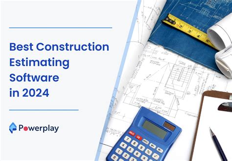 Best Estimation Software for Construction in 2024
