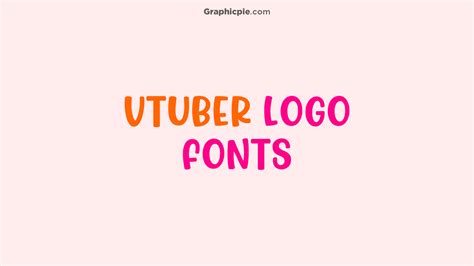 Best Fonts For VTuber Logos Graphic Pie