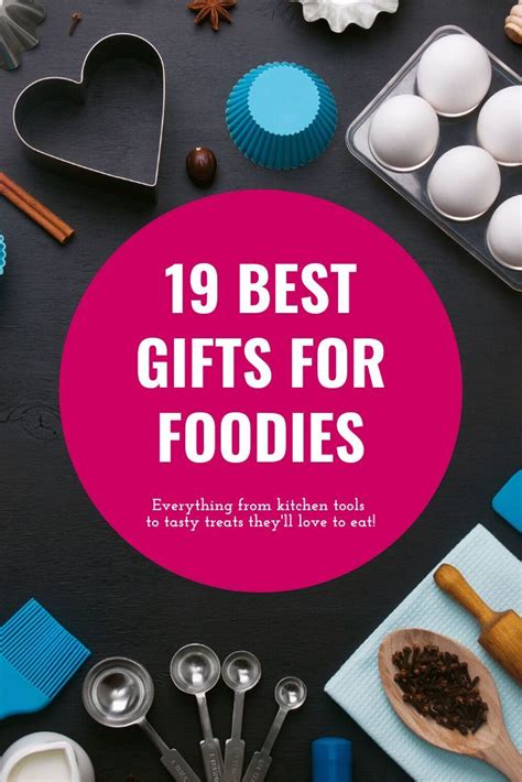 Best Food Gifts For Foodies