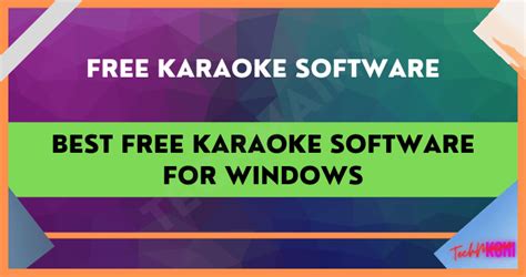 Best Free Karaoke Software For Windows [2024] » TechMaina