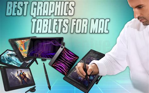 Best Graphics Tablets for Mac in 2023 Drawing Tablets M1/M2 Mac
