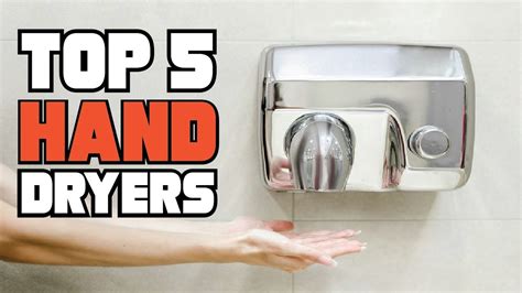 Best Hand Dryer Reviews 2024 Best Budget Hand Dryers