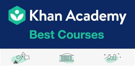 Best Khan Academy Courses 2024 - Top 10 courselounge (2024)